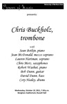Chris Buckholz, trombone, October 19, 2011 [program]