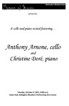 Anthony Arnone, cello and Christine Doré, piano, October 4, 2011 [program]