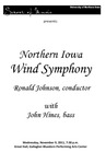 Northern Iowa Wind Symphony, November 9, 2011 [program]