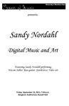 Sandy Nordahl, Digital Music and Art, September 16, 2011 [program]