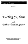 Yu-Ting Su, horn, with Dmitri Vorobiev, piano, October 12, 2011 [program]