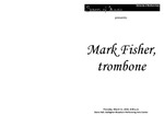Mark Fisher, trombone, March 11, 2010 [program] by University of Northern Iowa. School of Music.