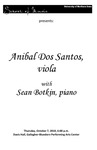 Anibal Dos Santos, viola, with Sean Botkin, piano, October 7, 2010 [program] by University of Northern Iowa. School of Music.