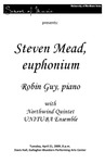 Steven Mead, euphonium, April 21, 2009 [program] by University of Northern Iowa. School of Music.