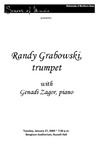 Randy Grabowski, trumpet, with Genadi Zagor, piano, January 27, 2009 [program] by University of Northern Iowa. School of Music.