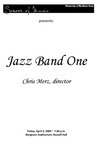 Jazz Band One, Chris Merz, director, April 3, 2009 [program] by University of Northern Iowa. School of Music.
