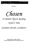 Chosen: A Chamber Theatre Reading by Bryan J. Tank, March 23, 2009 [program] by University of Northern Iowa. School of Music.