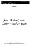Julia Bullard, viola; Dmitri Vorobiev, piano, October 20, 2009 [program]