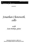 Jonathan Chenoweth, cello, November 11, 2009 [program]