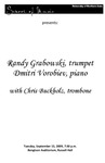 Randy Grabowski, trumpet; Dmitri Vorobiev, piano, September 15, 2009 [program]