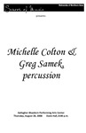 Michelle Colton & Greg Samek, percussion, August 28, 2008 [program]