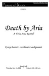 Death by Aria, a Voice Area Recital, November 13, 2008 [program]