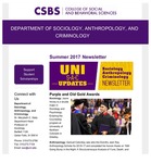 UNI S A C Updates: Sociology, Anthropology, Criminology Newsletter, Summer 2017 by University of Northern Iowa. Department of Sociology, Anthropology, and Criminology.
