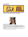 The Link, June 2018 by University of Northern Iowa. Division of School Library Studies.