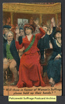 [061a] "Will those in favour of Women's Suffrage please hold up their hands?" [front] by Bamforth & Company Publishers