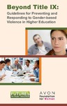 Beyond Title IX - Preventing and Responding to Gender-Based Violence in Higher Education