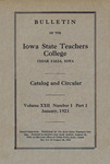 College Catalog and Circular 1921 by Iowa State Teachers College