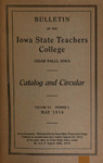 College Catalog and Circular 1914 by Iowa State Teachers College