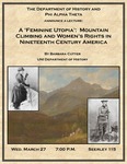 A 'Feminine Utopia': Mountain Climbing and Women's Rights in Nineteenth Century America [poster] by University of Northern Iowa. Women's and Gender Studies Program.