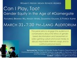 Can I Play, Too? Gender Equity in the Age of #Gamergate [poster]