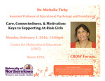 Care, Connectedness, & Motivation: Keys to Supporting At-Risk Girls [poster] by University of Northern Iowa. Women's and Gender Studies Program